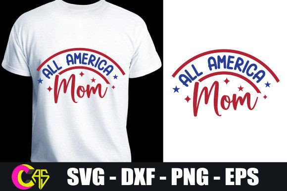 All America Mom SVG: A Designer’s Review