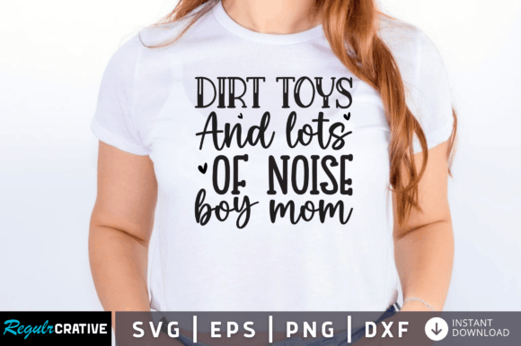 Dirt Toys and Noise: Boy Mom Graphics for Crafts