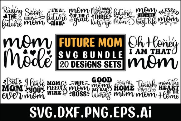 Future Mom SVG Designs Bundle: Graphics & Crafts Review