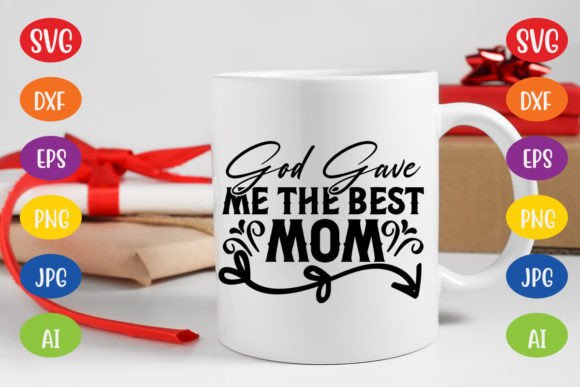 God Gave Me the Best Mom SVG: A Designer Review