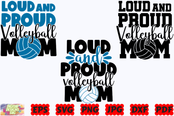 Loud Volleyball Mom SVG for Crafts and Graphics