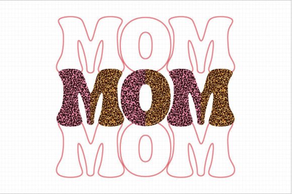 Mother s Day Mom SVG Sublimation Graphics & Crafts