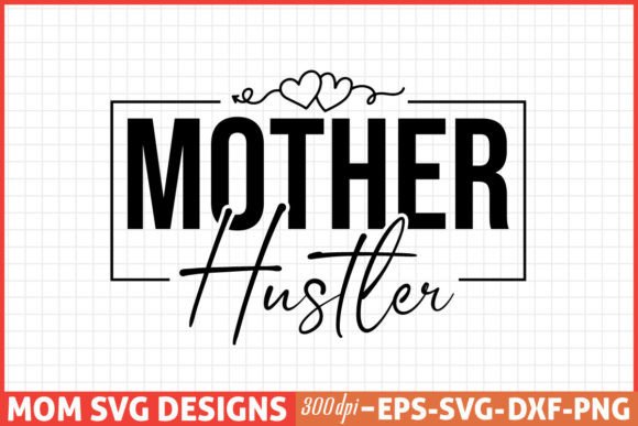 Mothers Day SVG Review: Graphics & Crafts